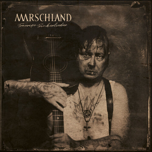 Marschland: Traurige Trinkerlieder \ LP