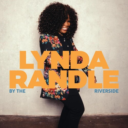 Lynda Randle: By The Riverside \ CD