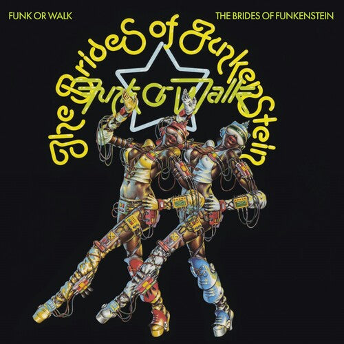 The Brides of Funkenstein- Funk Or Walk - VINYL