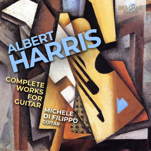 Michele Di Filippo: Harris: Complete Works for Guitar \ CD