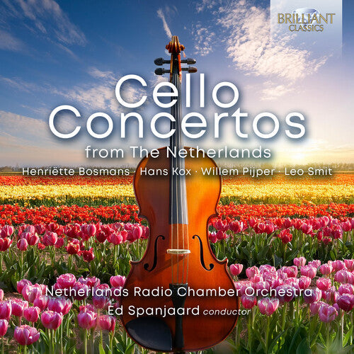 Netherlands Chamber Orchestra: Cello Concertos from the Netherlands \ CD