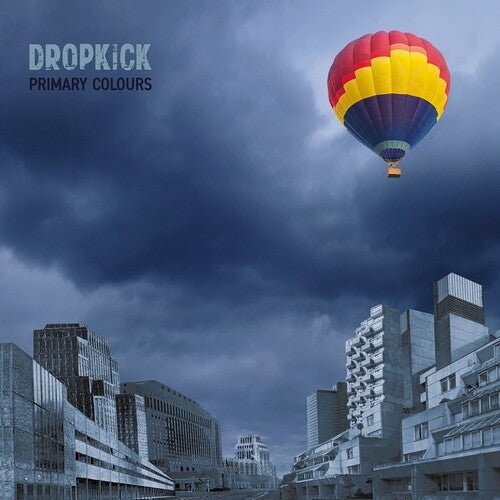 Dropkick- Primary Colours - VINYL