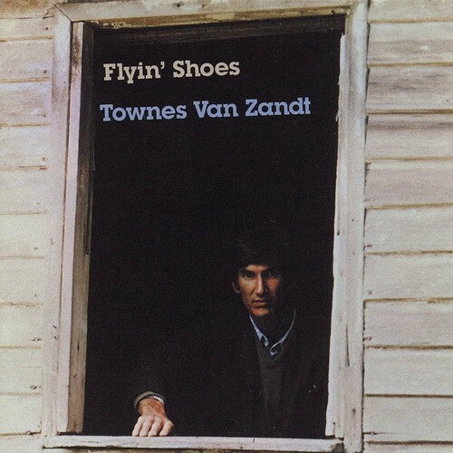 Townes Van Zandt: Flyin Shoes \ LP