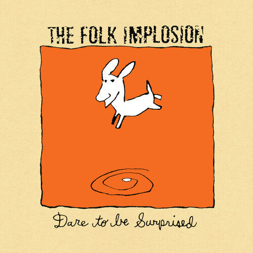 Folk Implosion- Dare to Be Surprised - White - VINYL