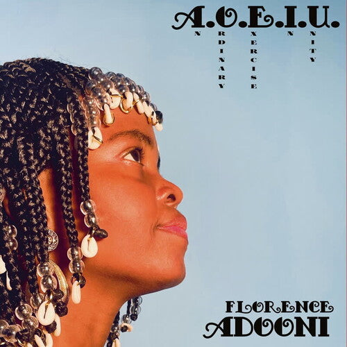 Florence Adooni- A.O.E.I.U. (An Ordinary Exercise In Unity) - VINYL