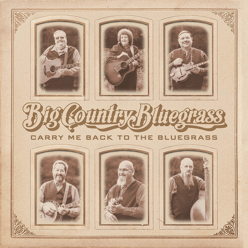 Big Country Bluegrass: Carry Me Back To The Bluegrass \ CD