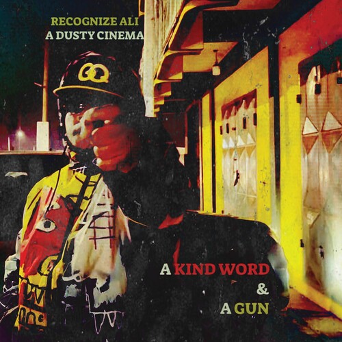 Recognize Ali: Kind Word And A Gun \ LP
