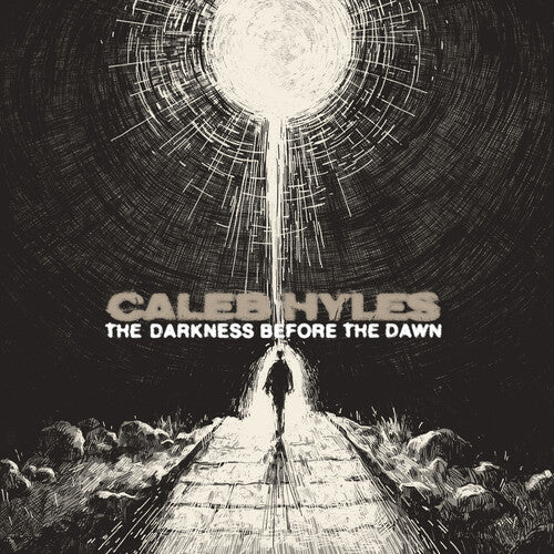 Caleb Hyles- The Darkness Before The Dawn - VINYL