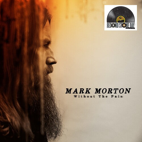 Mark Morton- Without the Pain -RSD25 - VINYL