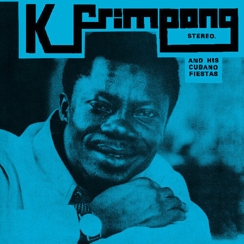 K. Frimpong & His Cubano Fiestas- K. Frimpong & His Cubano Fiestas -RSD25 - VINYL