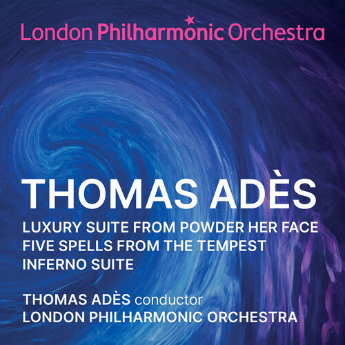 Thomas Adès: Adès: Orchestral Suites \ CD