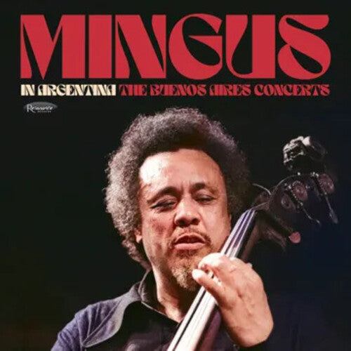 Charles Mingus- In Argentina: The Buenos Aires Concerts -RSD25 - VINYL