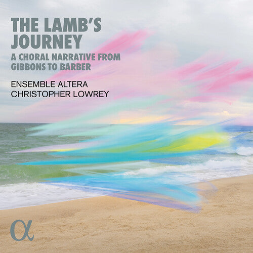 Ensemble Altera: Lamb's Journey - Choral Narrative from Gibbons \ CD