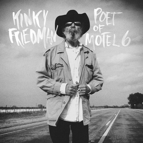 Kinky Friedman: Poet Of Motel 6 \ CD