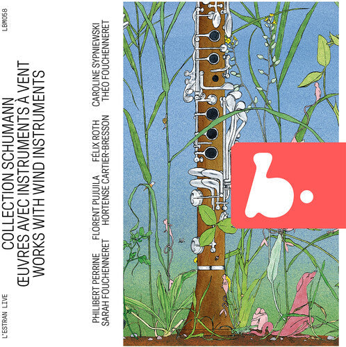 Philibert Perrine: Schumann Collection - Works with Wind Instruments \ CD