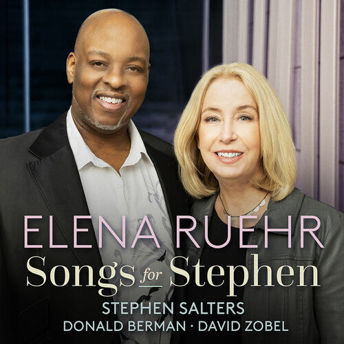 Stephen Salter: Elena Ruehr: Songs for Stephen \ CD