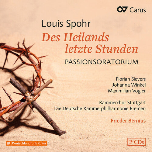 Florian Sievers: Des Heilands letzte Stunden, WoO 62 \ CD