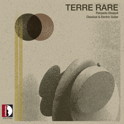 Pierpaolo Dinapoli- Matteo Tundo: Terre Rare - Pierpaolo Dinapoli (Classical & Electric Guitar) - VINYL