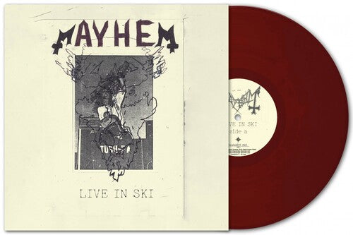 Mayhem- Live In Ski - 140gm Oxblood Vinyl with Etched B-side - VINYL