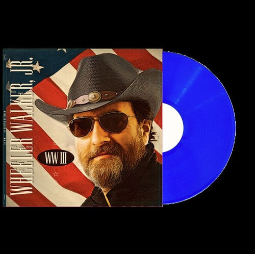 Wheeler Walker Jr.- Wwiii - True Blue Vinyl - VINYL