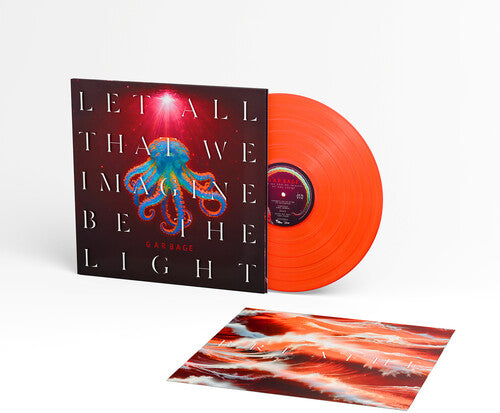 Garbage- Let All That We Imagine Be The Light - VINYL