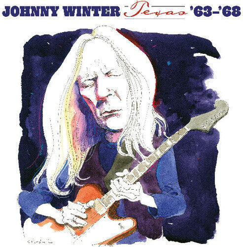 Johnny Winter- Texas 63-68 - White Colored Vinyl - VINYL