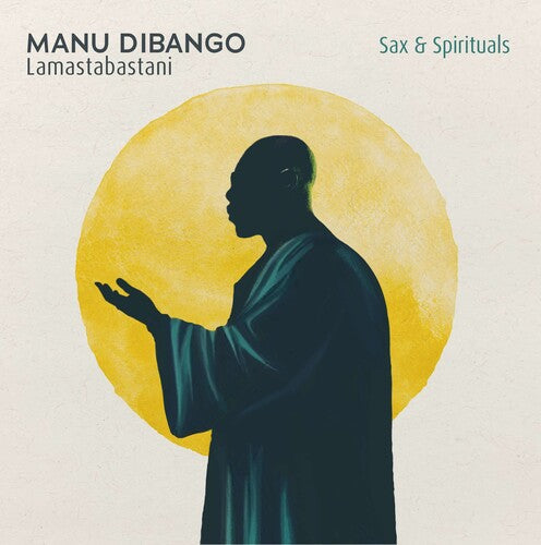 Manu Dibango: Sax & Spirituals Lamastabastani \ CD