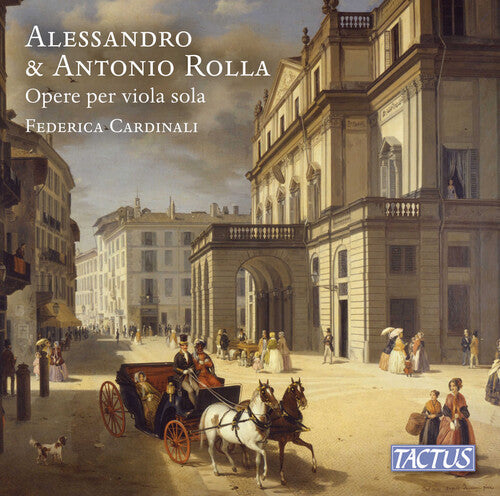 Federica Cardinali: Alessandro & Antonio Rolla: Opere per viola sola \ CD