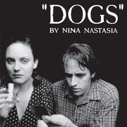 Nina Nastasia- Dogs - White - VINYL