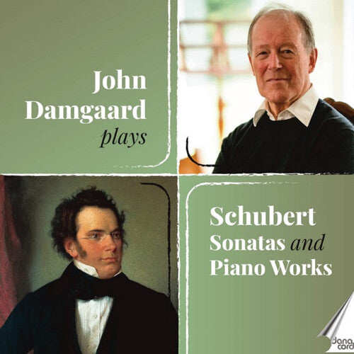 Damgaard, John: John Damgaard plays Schubert Sonatas & Piano Works \ CD
