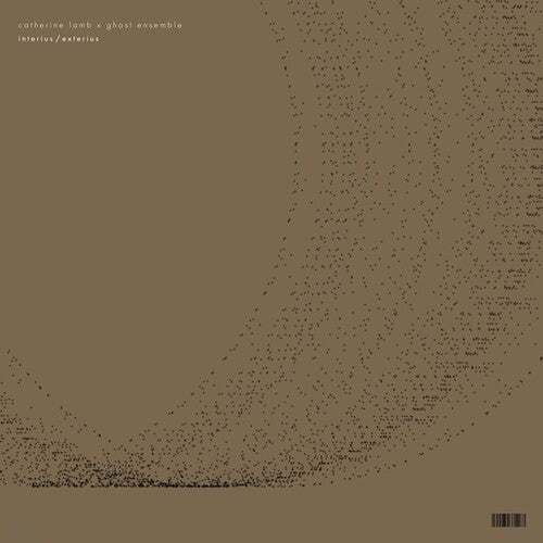 Lamb, Catherine / Ghost Ensemble: interius/exterius \ LP