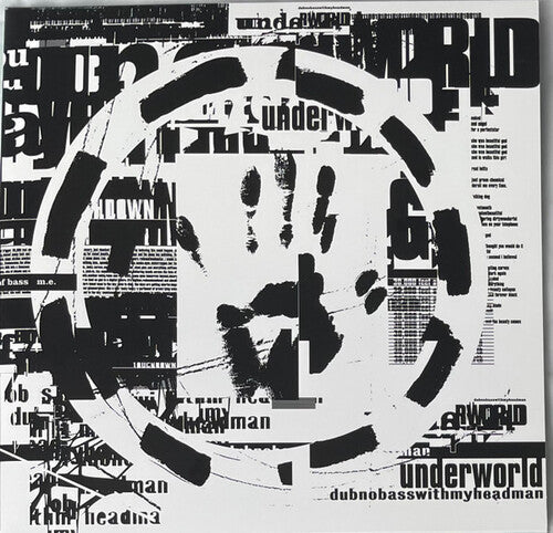 Underworld: Dubnobasswithmyheadman \ CD