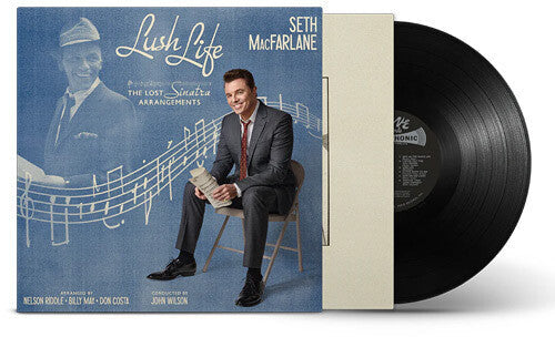 Seth MacFarlane- Lush Life: The Lost Sinatra Arrangements - VINYL