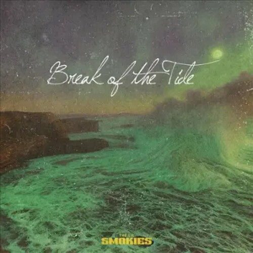 Lil Smokies: Break Of The Tide \ CD
