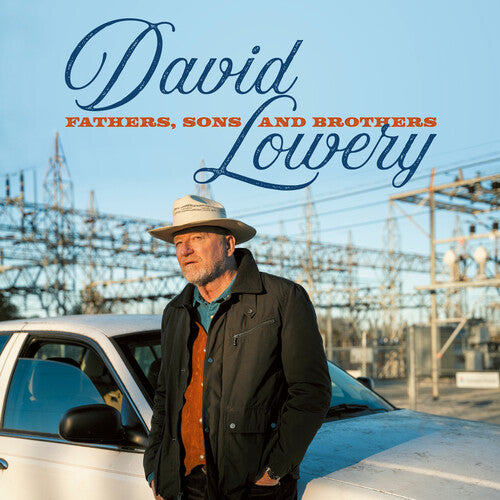 David Lowery- Fathers, Sons And Brothers - VINYL