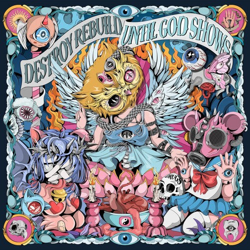 Destroy Rebuild Until God Shows- Until God Shows - VINYL