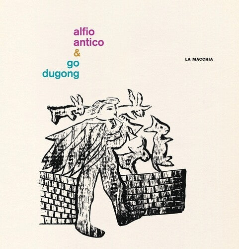 Antico, Alfio / Go Dugong: La Macchia \ LP