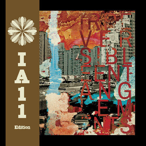 Irreversible Entanglements- Irreversible Entanglements (IA11 Edition) - VINYL