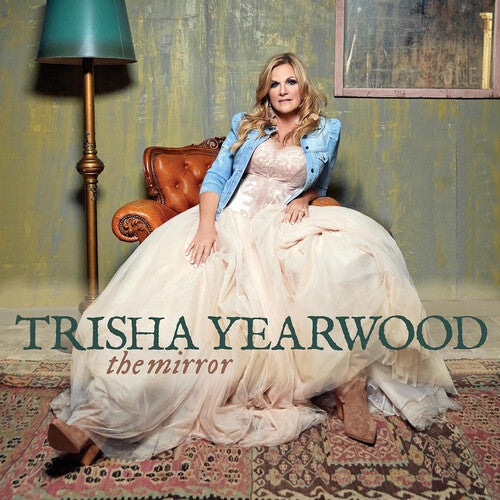 Trisha Yearwood: The Mirror \ LP