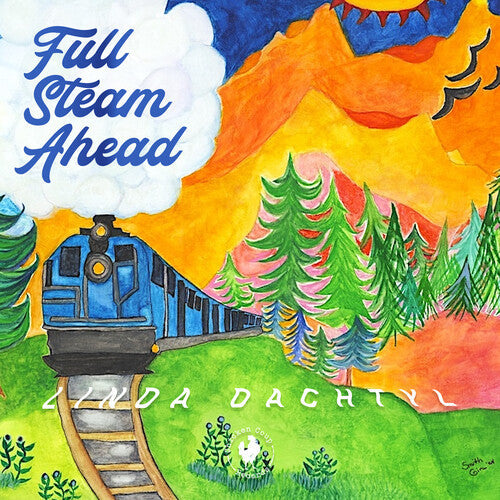 Linda Dachtyl: Full Steam Ahead - CD