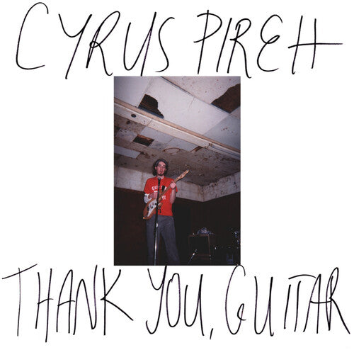 Cyrus Pireh- Thank You, Guitar - VINYL