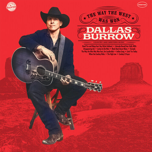 Dallas Burrow- The Way the West Was Won - VINYL