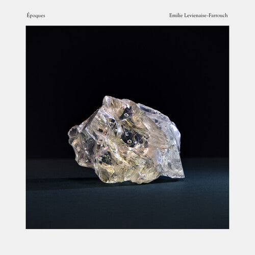 Emilie Levienaise-Farrouch: Epoques \ LP