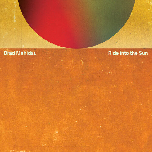 Brad Mehldau- Ride Into The Sun - VINYL