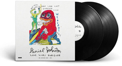 Daniel Johnston- Love Lives Forever (BBC Sessions 2003-2011) - Black Vinyl (Import) - VINYL