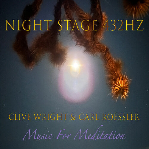 Clive Wright: Nightstage 432 Hz \ CD