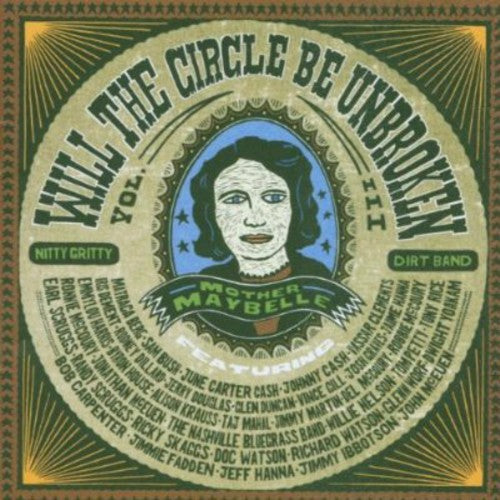 The Nitty Gritty Dirt Band: Will the Circle Be Unbroken 3 \ CD