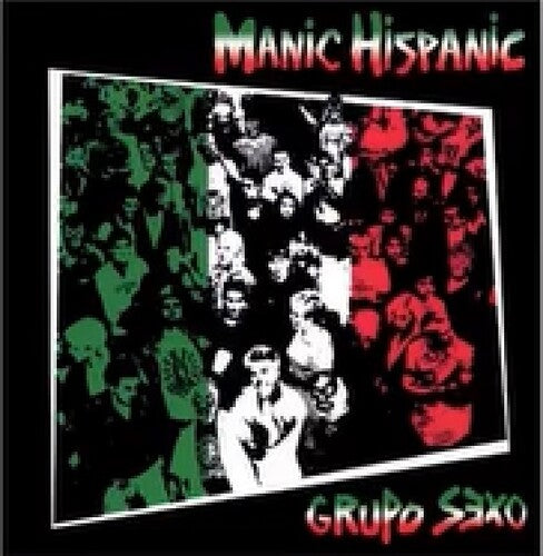 Manic Hispanic- Grupo Sexo - VINYL