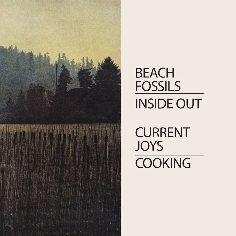 Current Joys / Beach Fossils- Cooking/Inside Out - VINYL