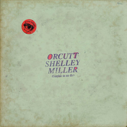 Orcutt Shelley Miller- Orcutt Shelley Miller - VINYL